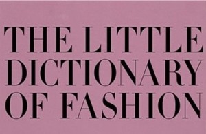 The Brazen Guide to Fashion Terms from A-Z